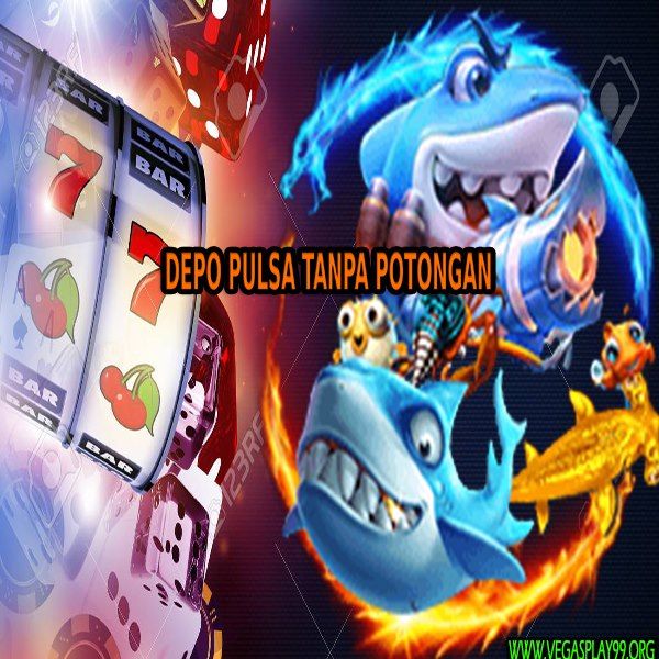 nama nama situs judi slot online deposit pulsa tanpa potongan